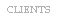 Text Box: CLIENTS

